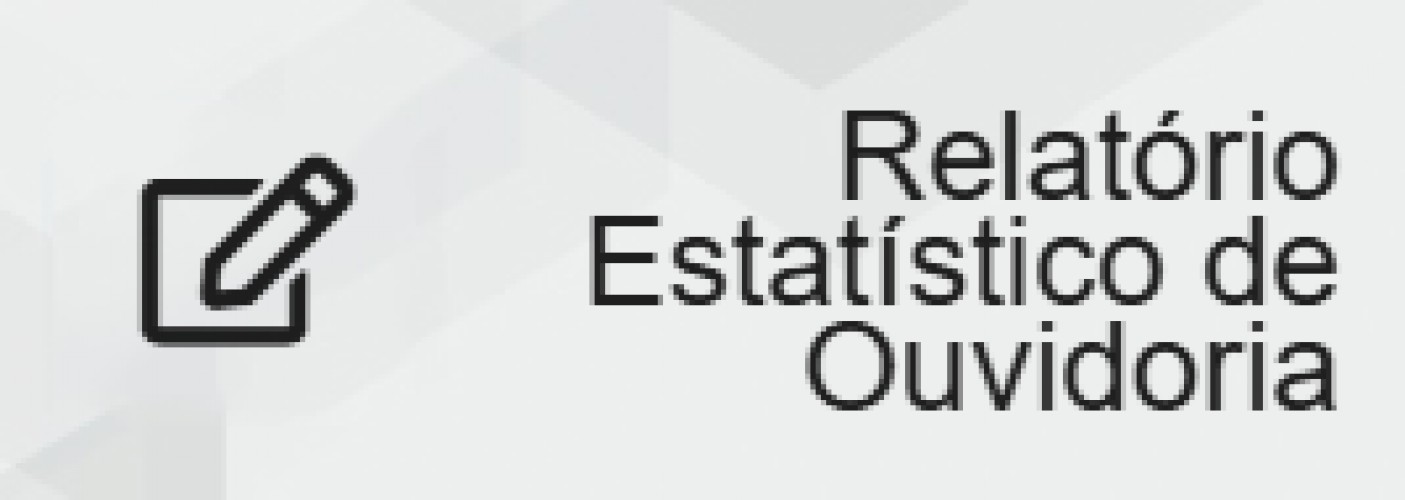 Relatório Estatístico de Ouvidoria